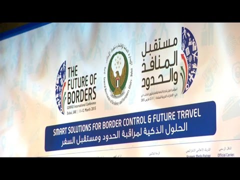 شاهد دبي تناقش مستقبل الحدود الدولية