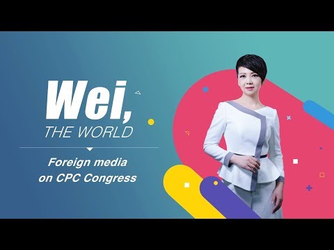 wei the world foreign media