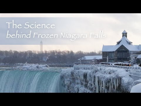the science behind frozen niagara falls